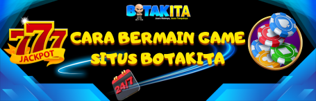 Cara Bermain di Botakita