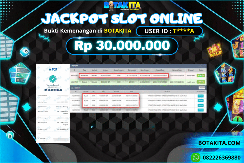 BOTAKITA JACKPOT SLOT ONLINE Rp 30.000.000