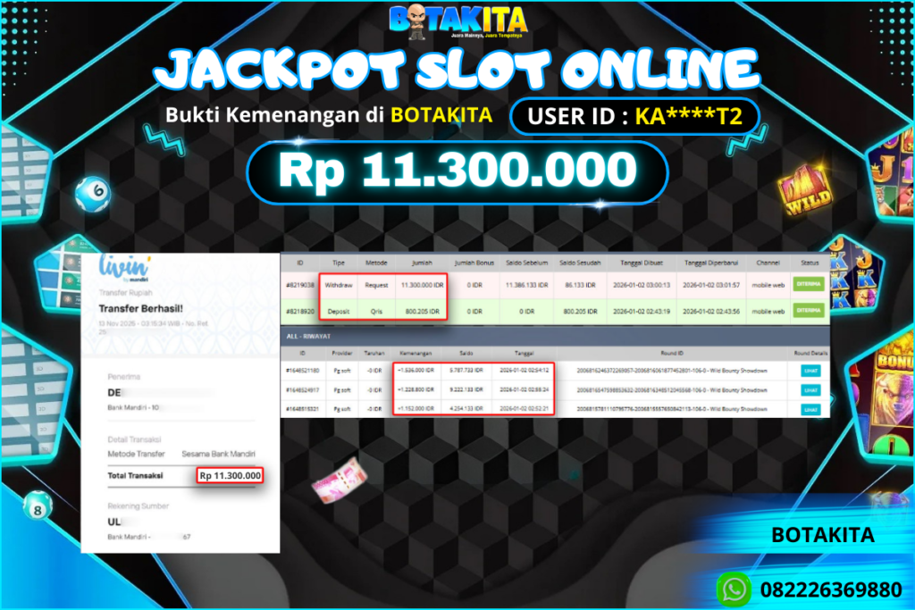 BOTAKITA JACKPOT SLOT ONLINE Rp 11.300.000