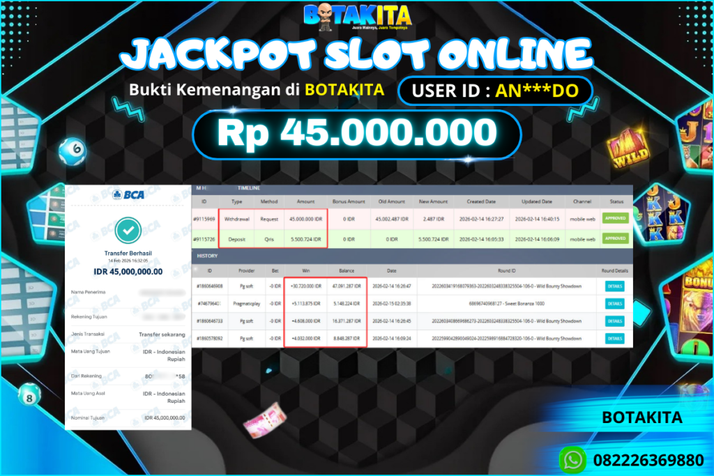 BOTAKITA JACKPOT SLOT ONLINE Rp 45.000.000