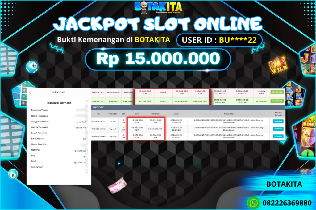 BOTAKITA JACKPOT SLOT ONLINE Rp 15.000.000