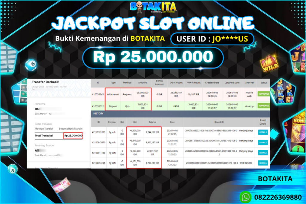 BOTAKITA JACKPOT SLOT ONLINE Rp 25.000.000